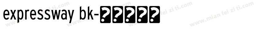 expressway bk字体转换